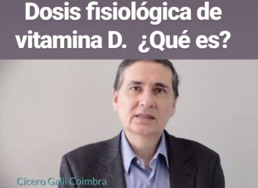 Medicina Ortomolecular, Dr Cicero Cohimbra MD Ph D, Megadosis de Vitamina D, Tratamientos Integrales y Compasivos, Remisión